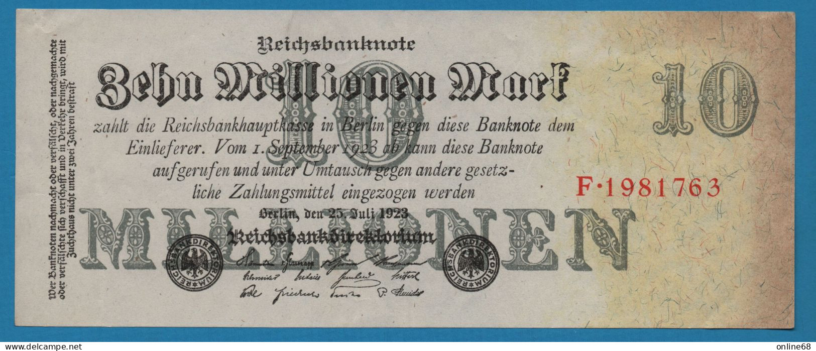 DEUTSCHES REICH 10 MILLIONEN MARK 25.07.1923 # F.1981763 P# 96 - 10 Mio. Mark