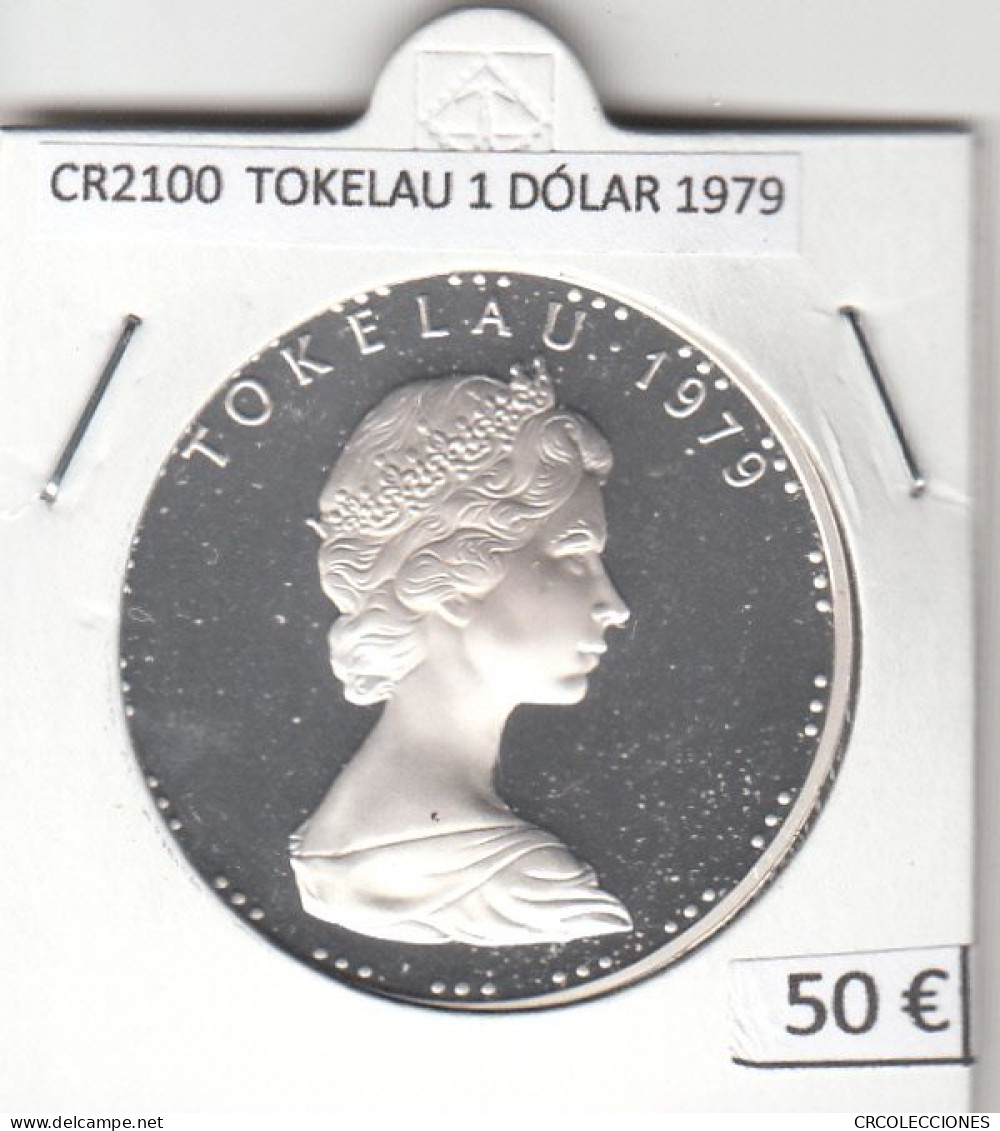 CR2100 MONEDA TOKELAU 1 DÓLAR 1979 PLATA - Other - Oceania