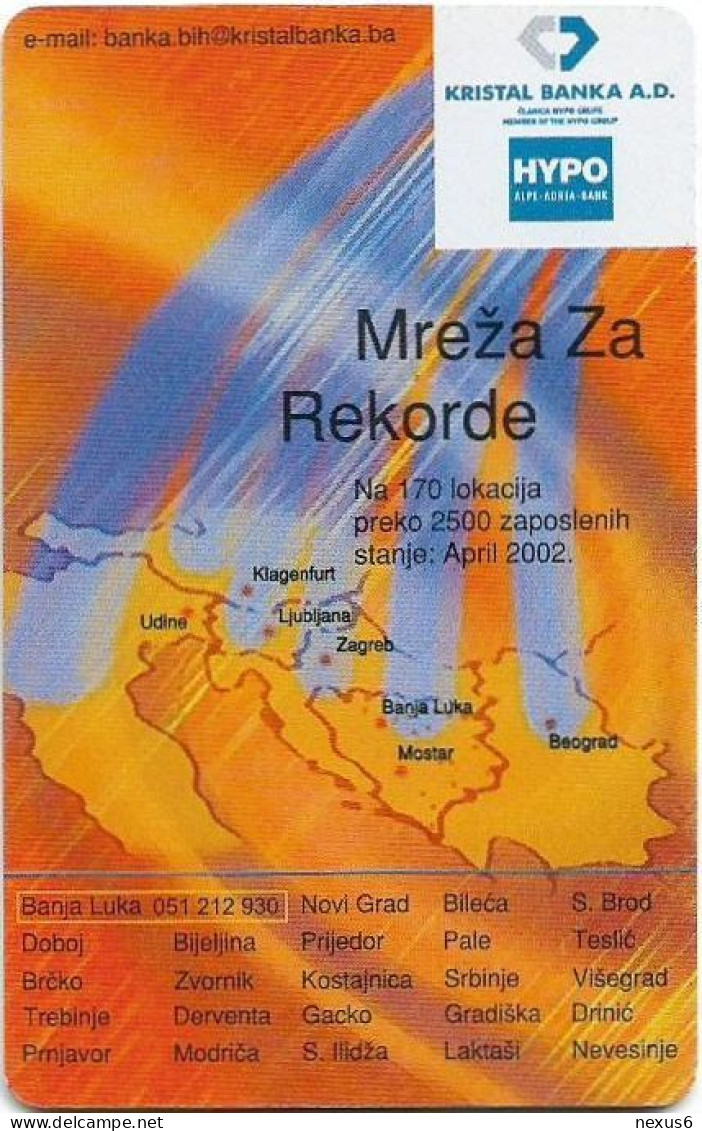 Bosnia - Republika Srpska - Kristal Banka (Matt Surface), 04.2002, 150Units, 100.000ex, Used - Bosnia