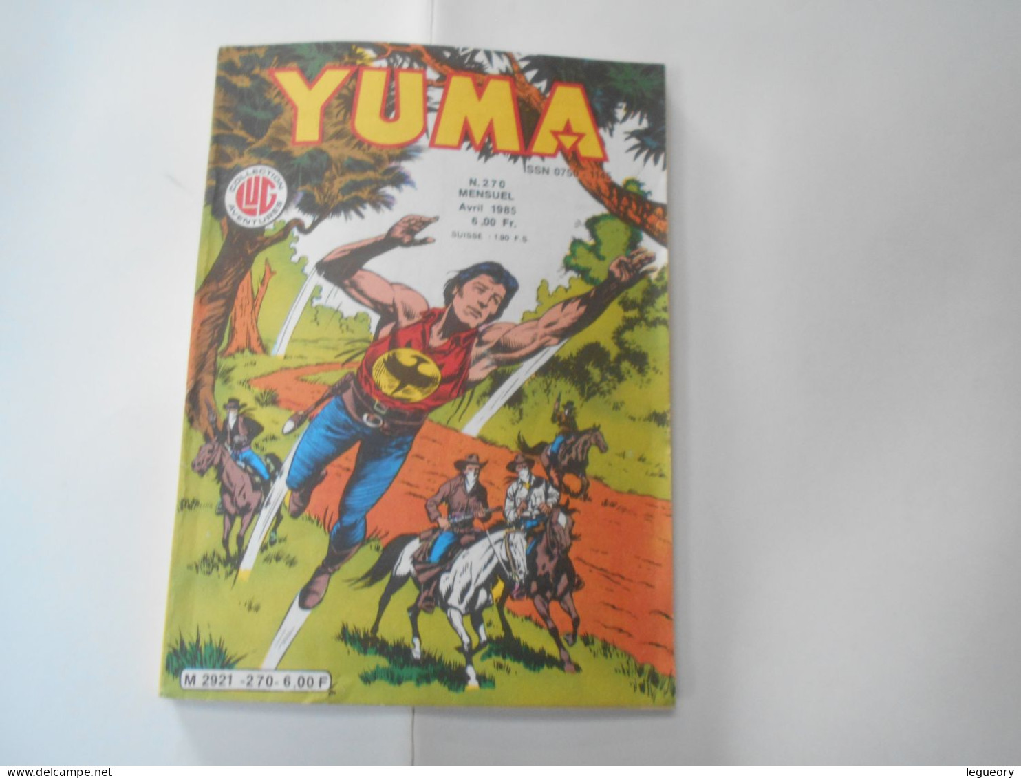Yuma N° 270 Mensuel  Avril 1985 - Yuma