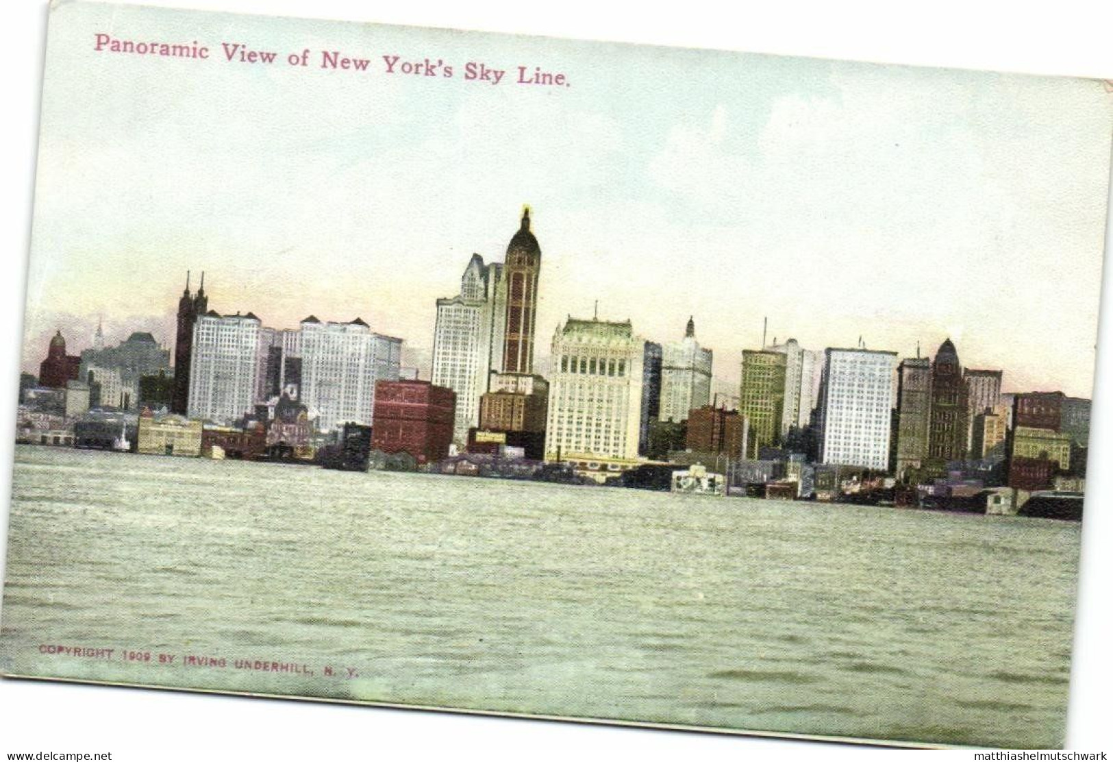 Panoramic View Of New York's Sky Line, Verlag Irving Underhill, New York, 1909 - Manhattan