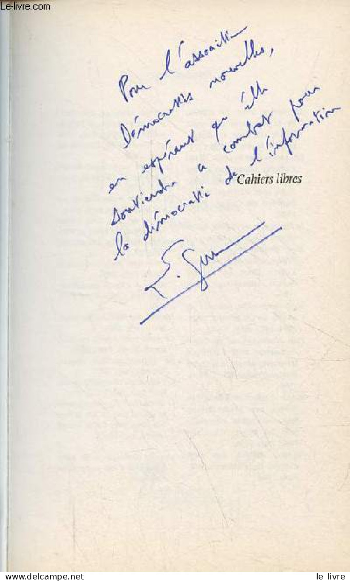 Inventer L'actualité - La Construction Imaginaire Du Monde Par Les Médias Internationaux - Dédicacé Par L'auteur. - Gerv - Livres Dédicacés