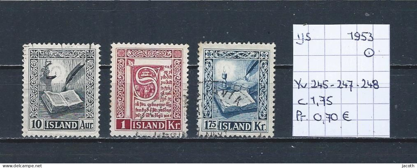 (TJ) IJsland 1953 - YT 245 + 247 + 248 (gest./obl./used) - Usados