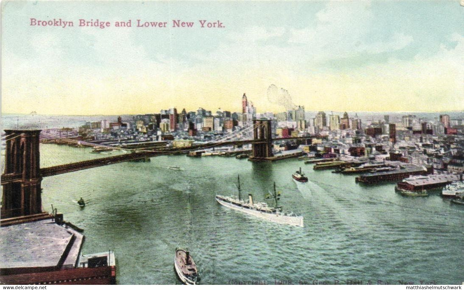 Brooklyn Bridge And Lower New York, Geo. P. Hall & Son, New York, 1908 - Ponti E Gallerie
