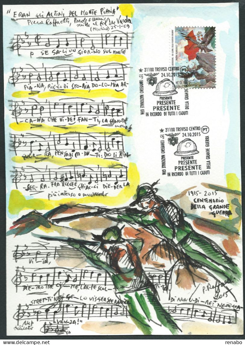 Italia 2015; Alpini; Cartoncino Commemorativo Dipinto A Mano: "Convegno In Ricordo Dei Caduti Della Grande Guerra". - 2011-20: Poststempel