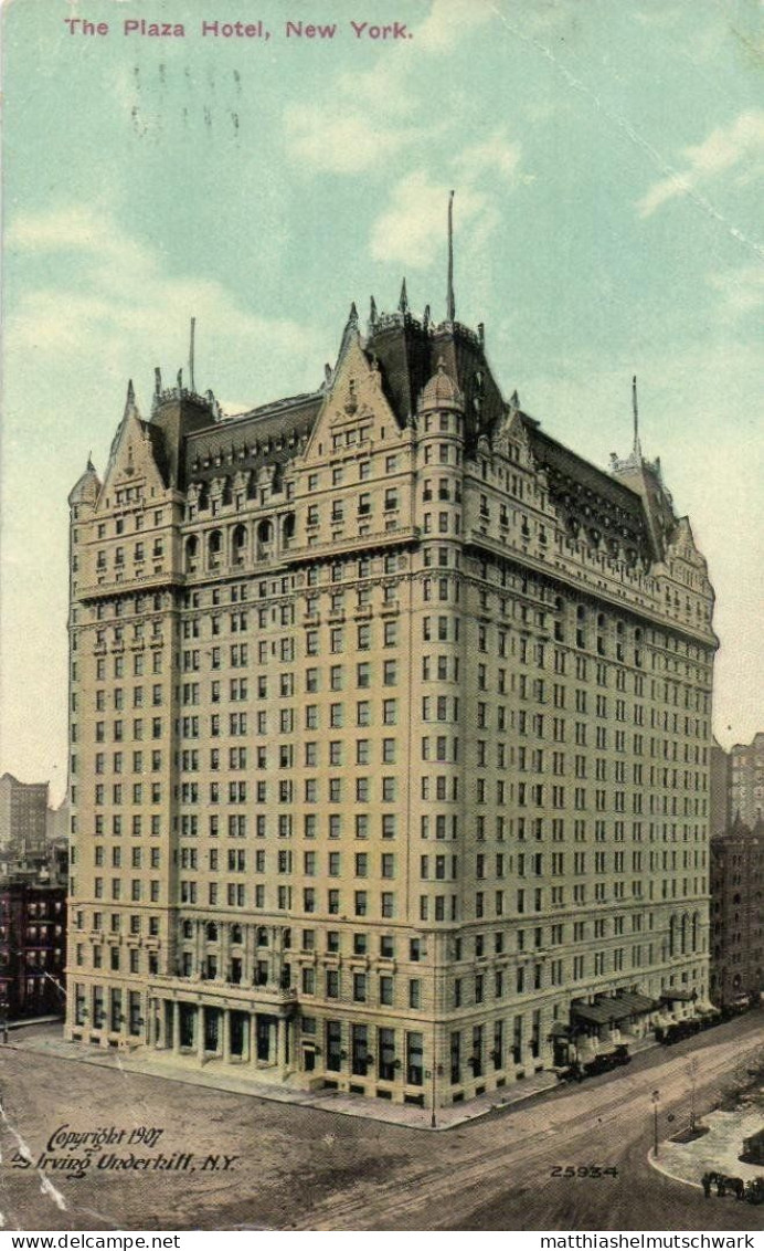 The Plaza Hotel, Irving Underhill, N.Y., 25934, 1907 - Cafés, Hôtels & Restaurants