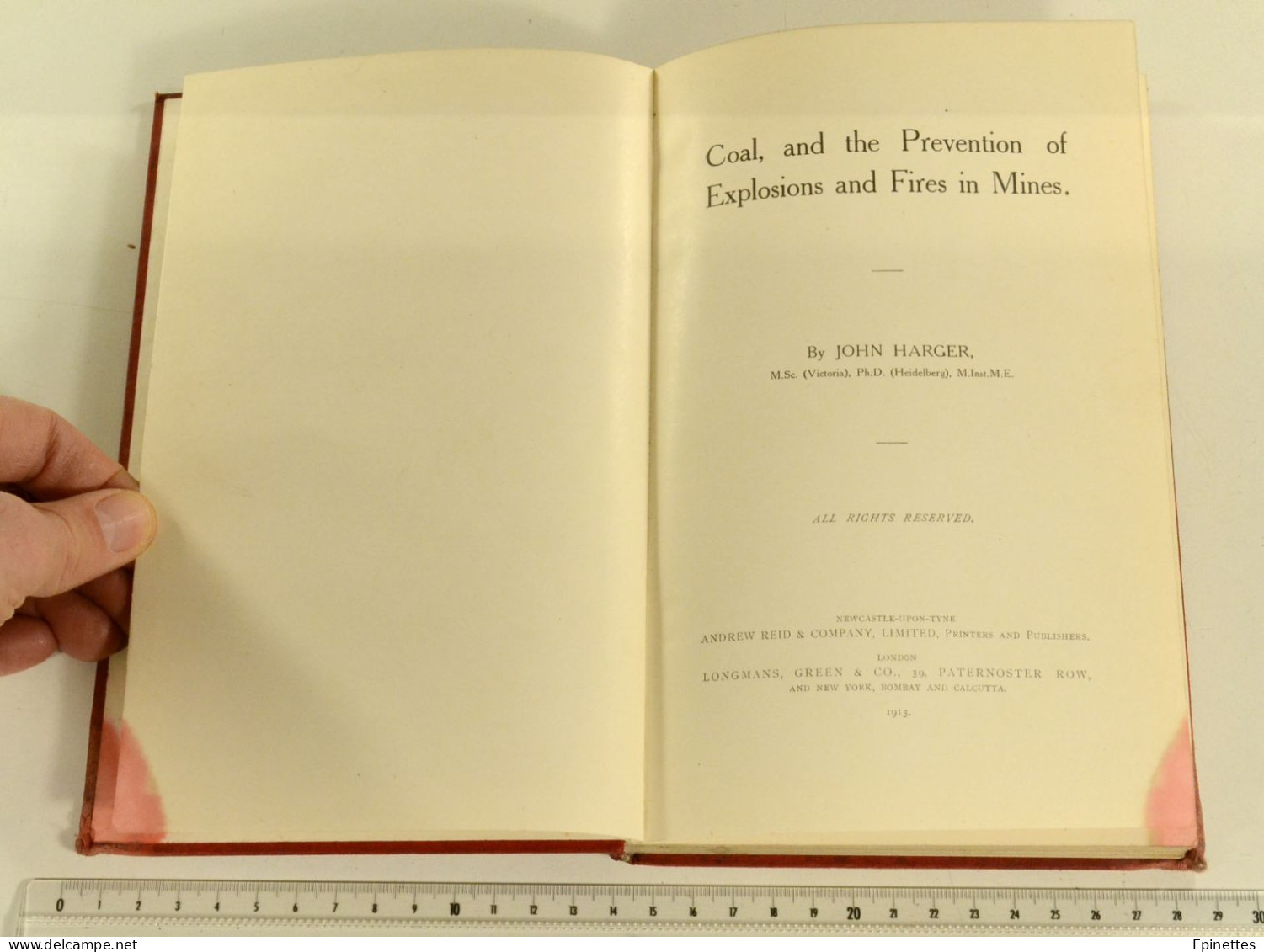 Coal and the Prevention of Explosions and Fires in Mines, John HARGER, 1913, éd. originale. Mineurs, charbon, grisou.