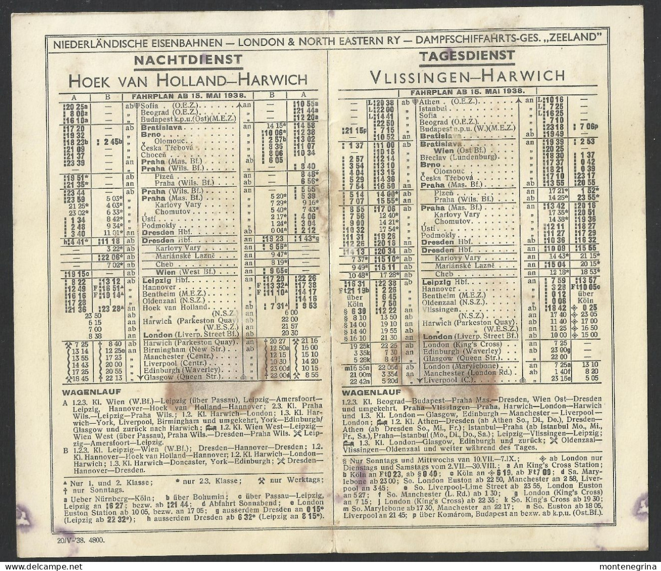 KONTINENT-ENGLAND - Timetables - Niederländische Eisenbahnen - Dampfschiffahrts - 1938 (see Sales Conditions) 9486 - Europe