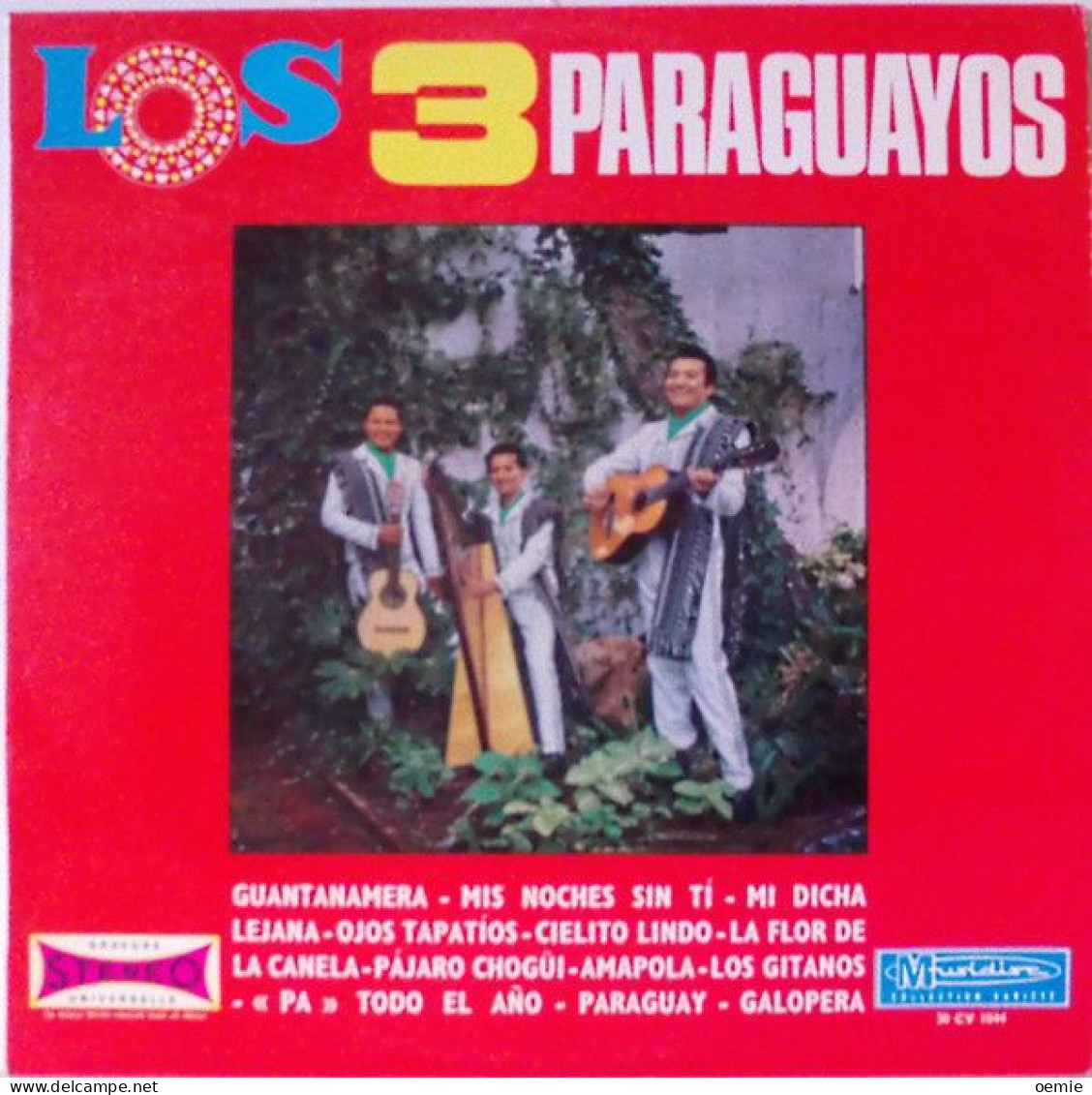LOS 3 PARAGUAYOS °   GUANTANAMERA    ALBUM  33 TOURS 12 TITRES - Musiques Du Monde