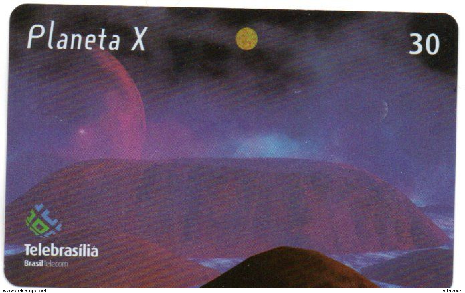 Planète Planète X Astronomie Télécarte Brésil Phonecard (F 23) - Sterrenkunde