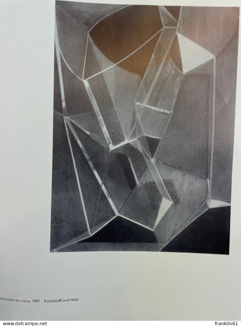 Naum Gabo. Bauten, Skulptur, Malerei, Zeichnungen, Grafik. - Arquitectura