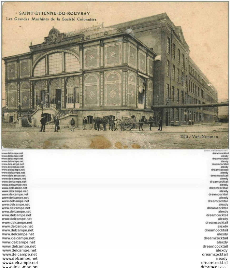 76 SAINTE-ETIENNE-DU-ROUVRAY. Grandes Machines Société Cotonnière 1925 (en L'état)... - Saint Etienne Du Rouvray