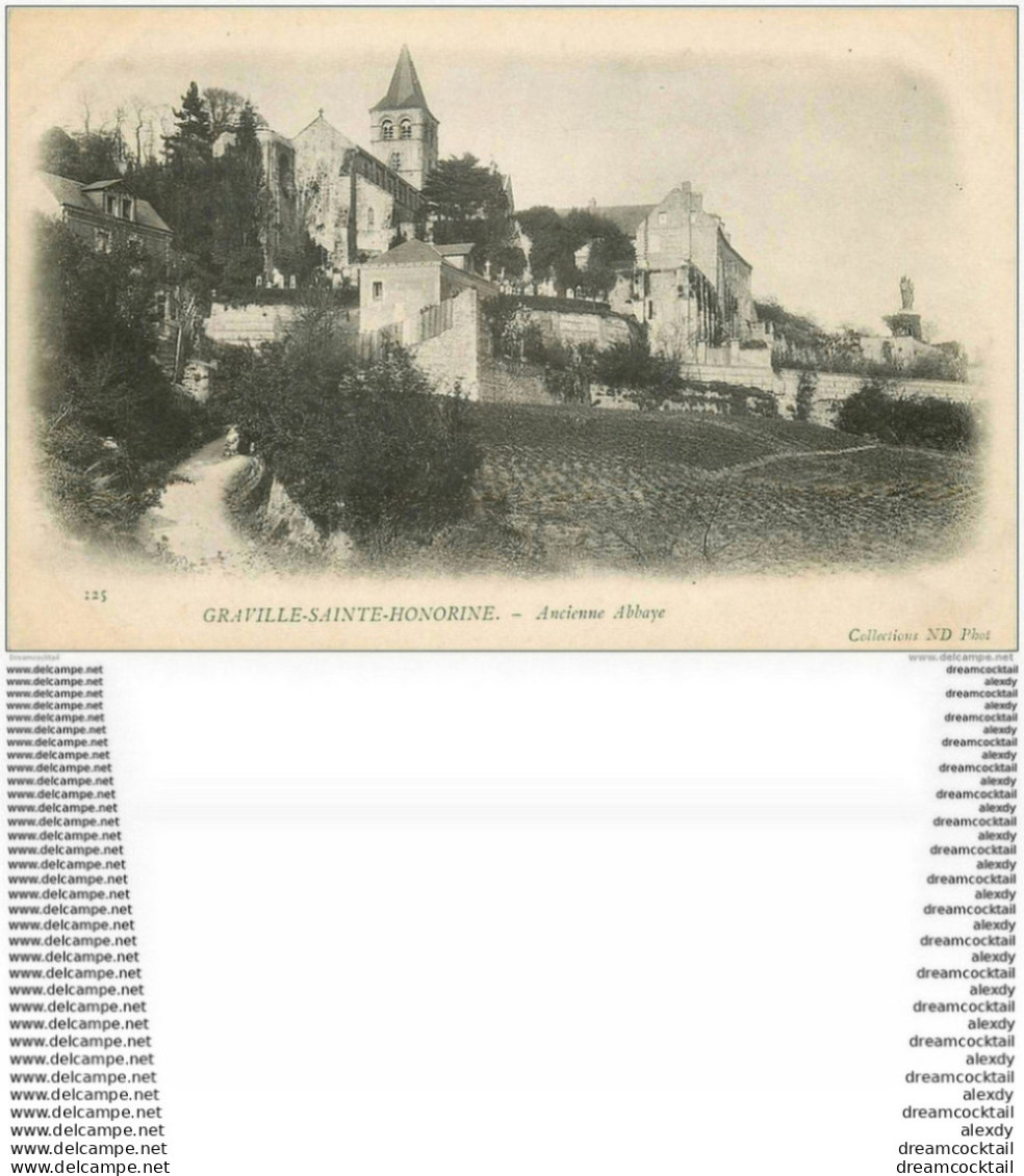 76 GRAVILLE-SAINTE-HONORINE. Ancienne Abbaye Vers 1900 - Graville