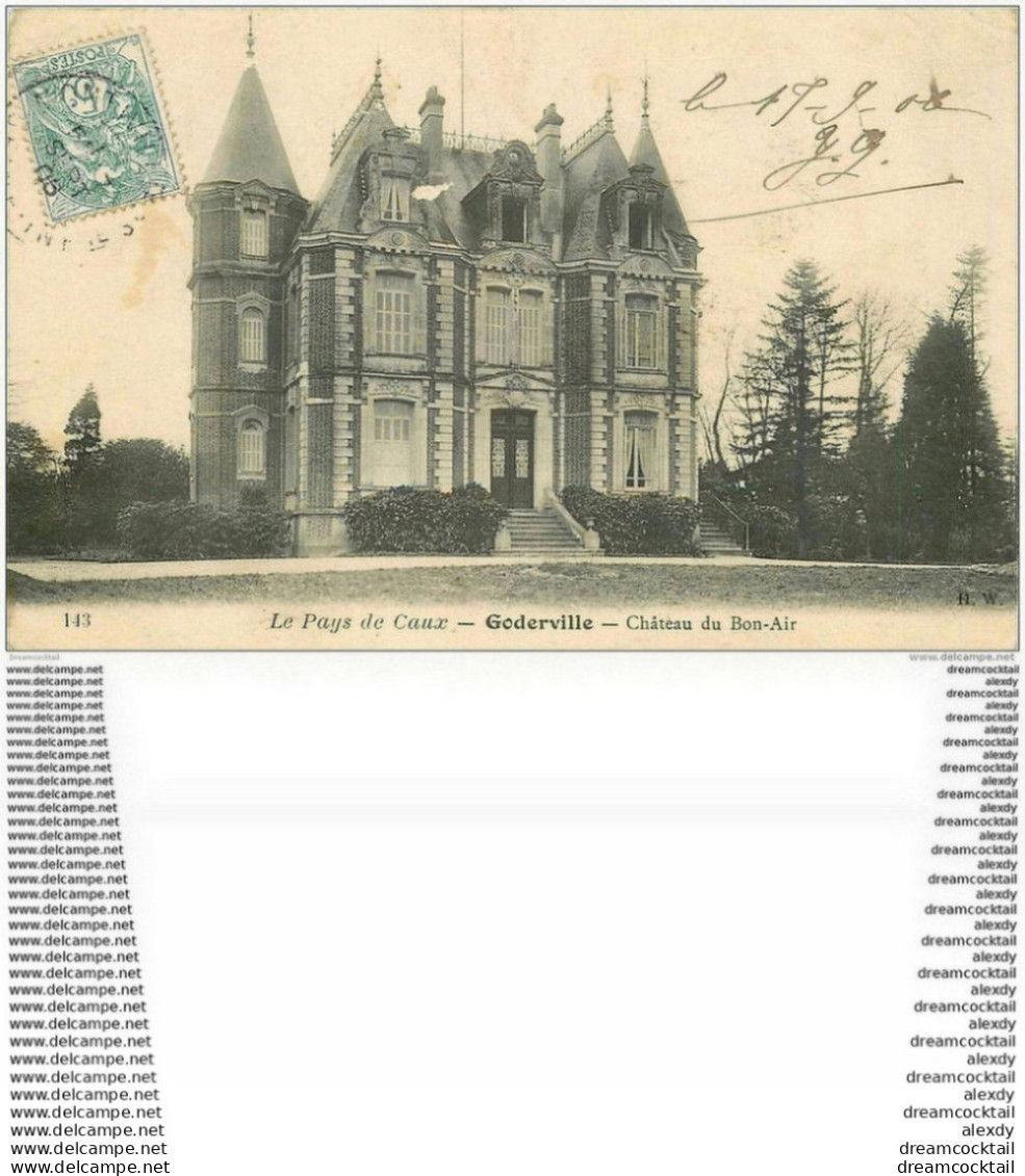 76 GODERVILLE. Château Du Bon Air 1906 - Goderville