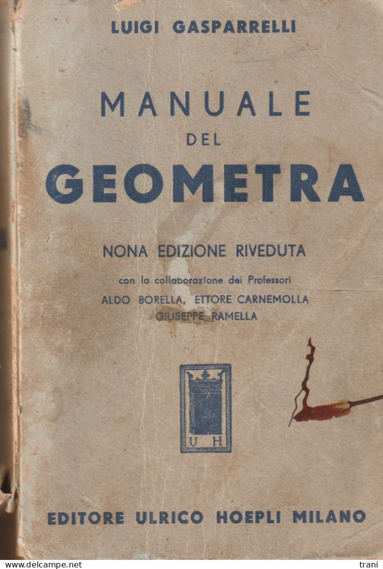 MANUALE DEL GEOMETRA  - Anno 1954 - Autres & Non Classés