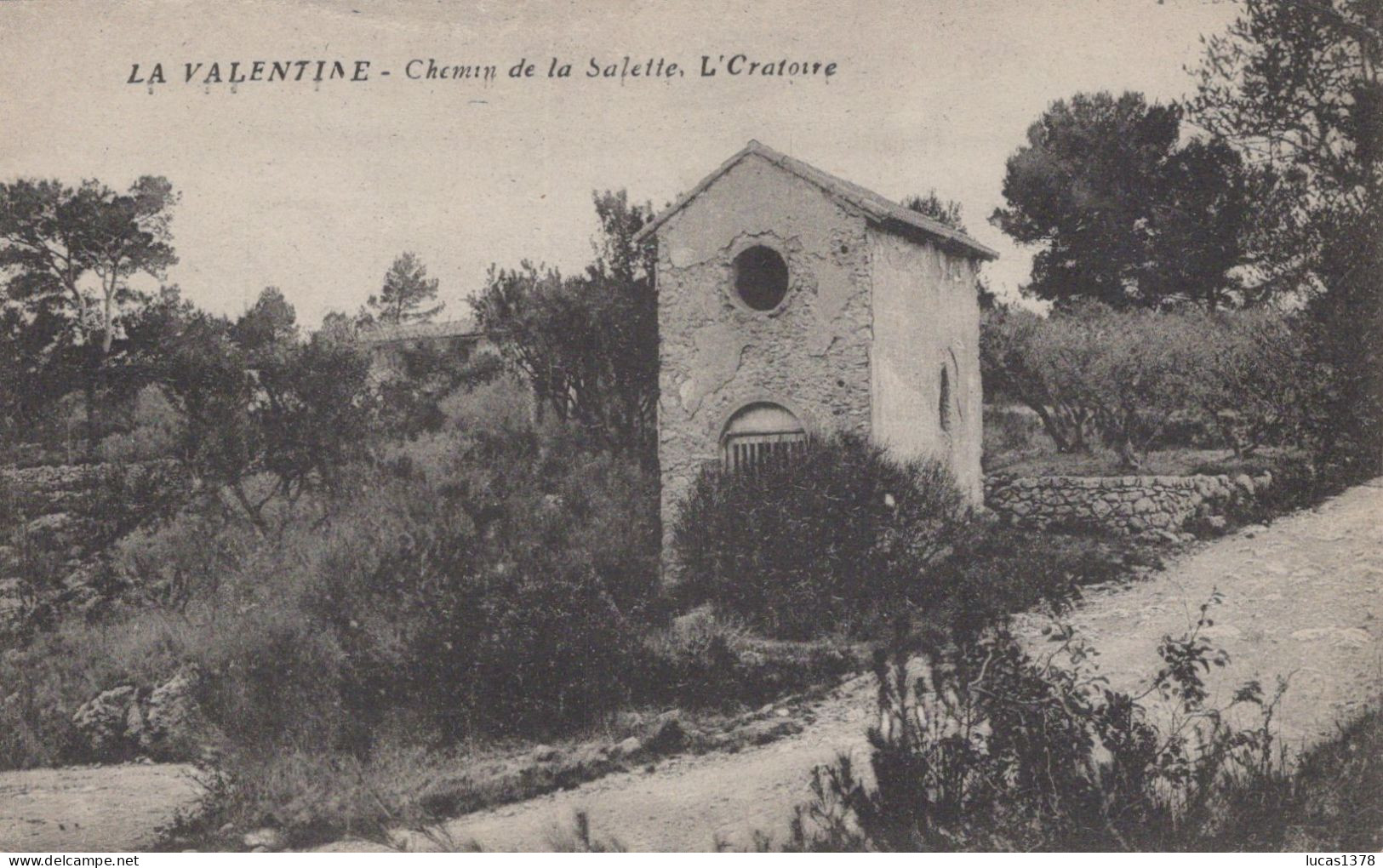 13 / MARSEILLE / LA VALENTINE / CHEMIN DE LA SALETTE / L ORATOIRE - Les Caillols, La Valentine