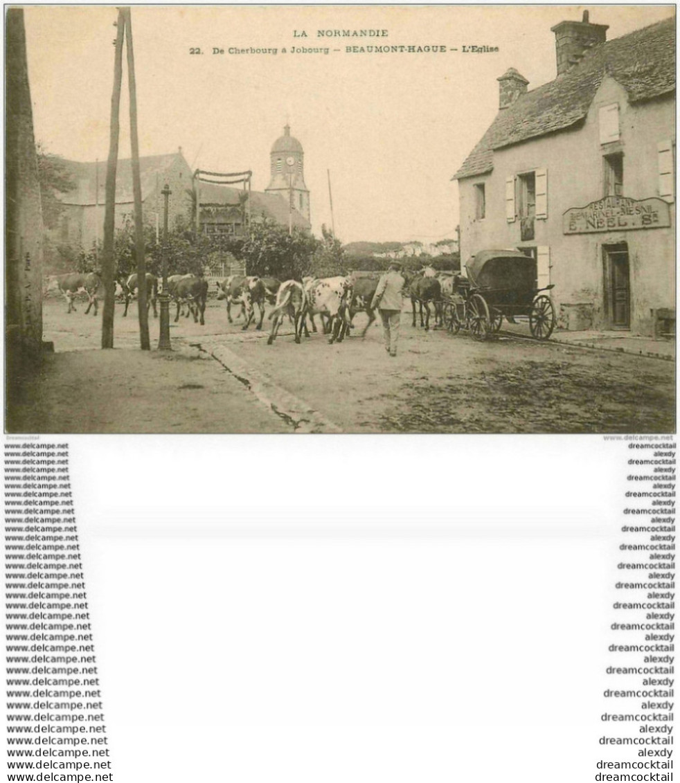 50 BEAUMONT HAGUE. Troupeau De Vaches Et Attelage Devant Restaurant Neel Et L'Eglise Vers 1900 - Beaumont