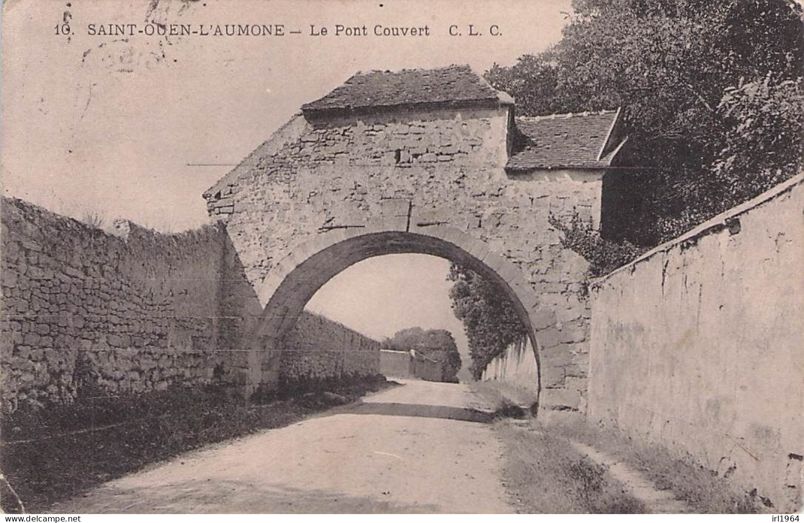 SAINT OUEN L'AUMONE LE PONT COUVERT 1907 - Saint-Ouen-l'Aumône