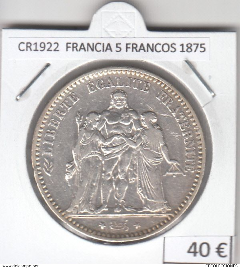 CR1922 MONEDA FRANCIA 5 FRANCOS 1875 PLATA - 5 Francs