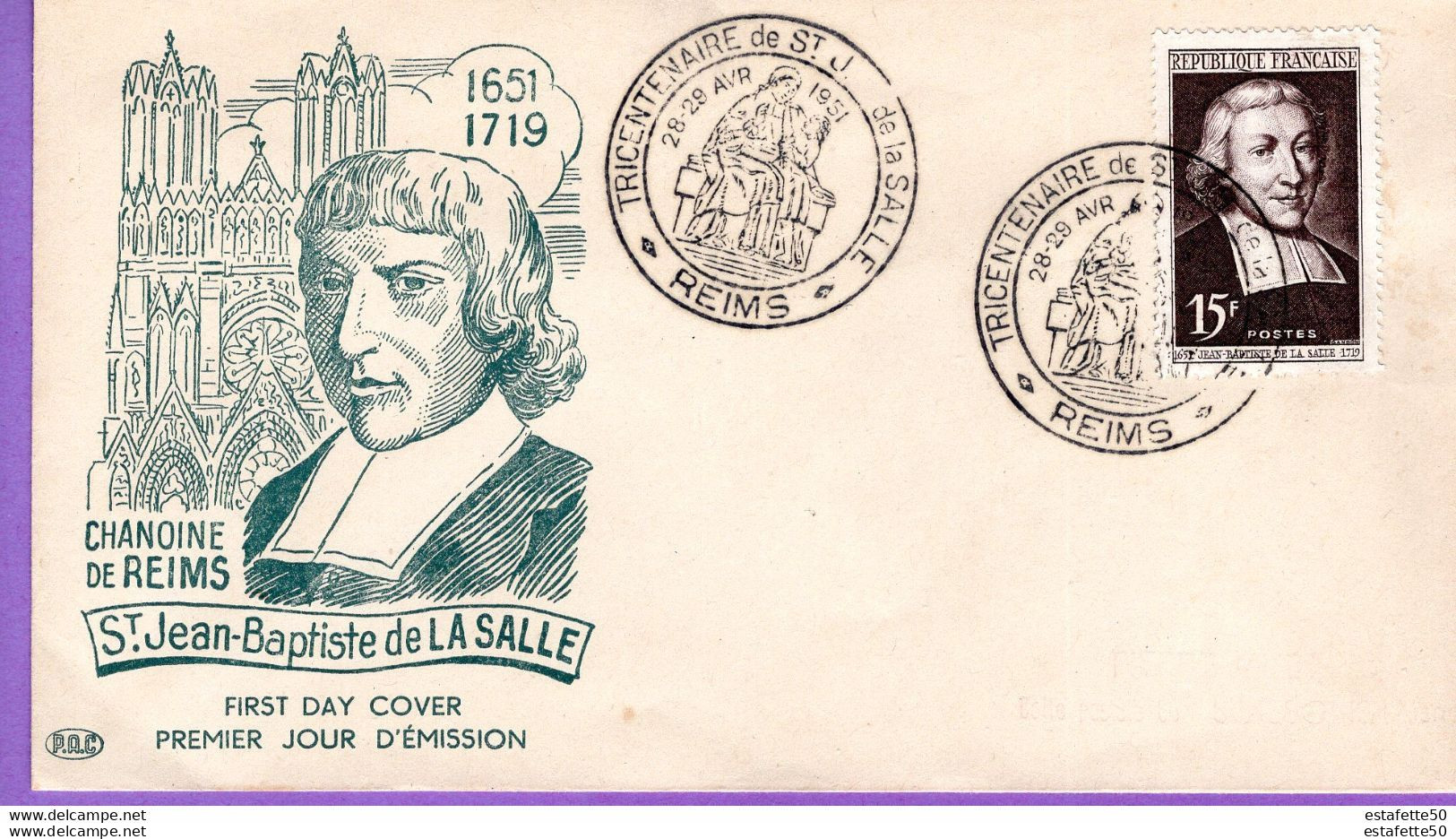 France; FDC ,28,29 Avril 1951;  " Saint Jean Baptiste De Le Salle " Reins - FDC