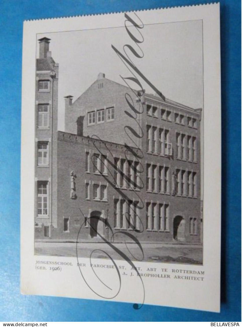 Parochie St. Antonius Abt -Oud Delfshaven. Rotterdam Architect A.J. Kropholler  School 1926 - Rotterdam