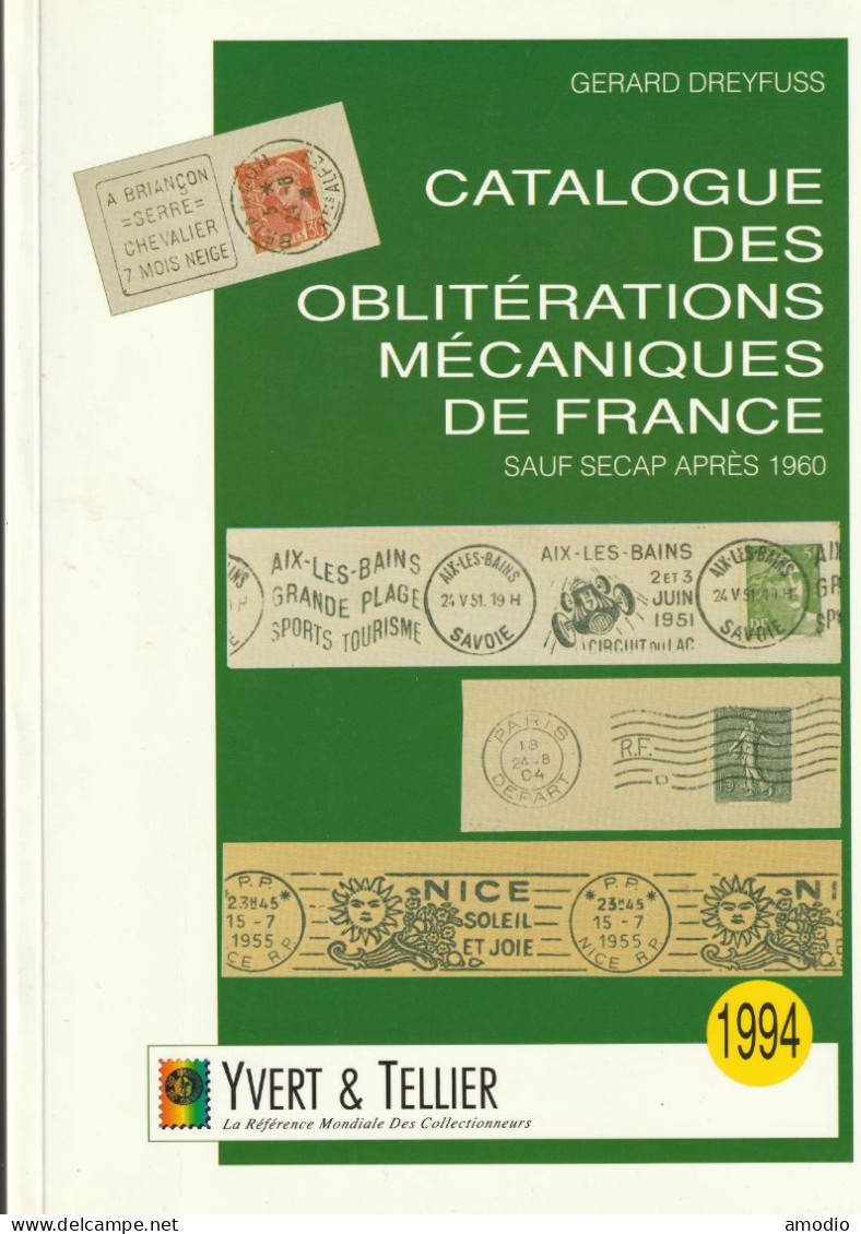 France Catalogue Y&T Des Oblitérations Mécaniques De France - France