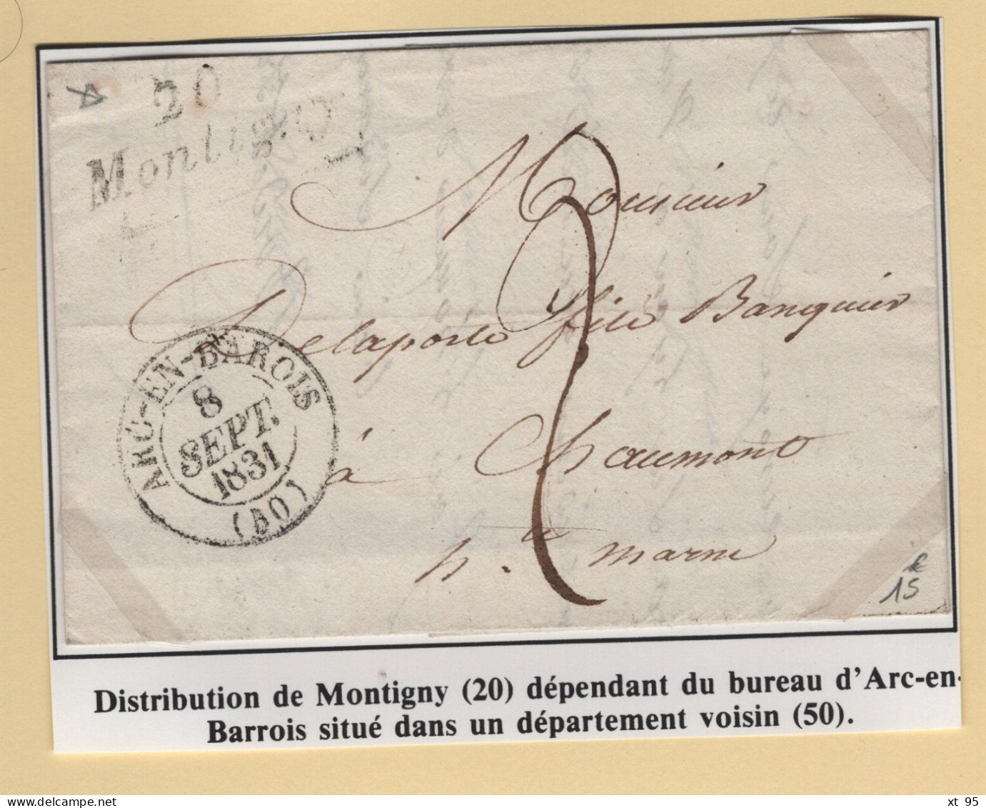 Montigny - 20 - Cote D Or - Cursive - Arc En Barois - 8 Septembre 1831 - 1801-1848: Precursors XIX
