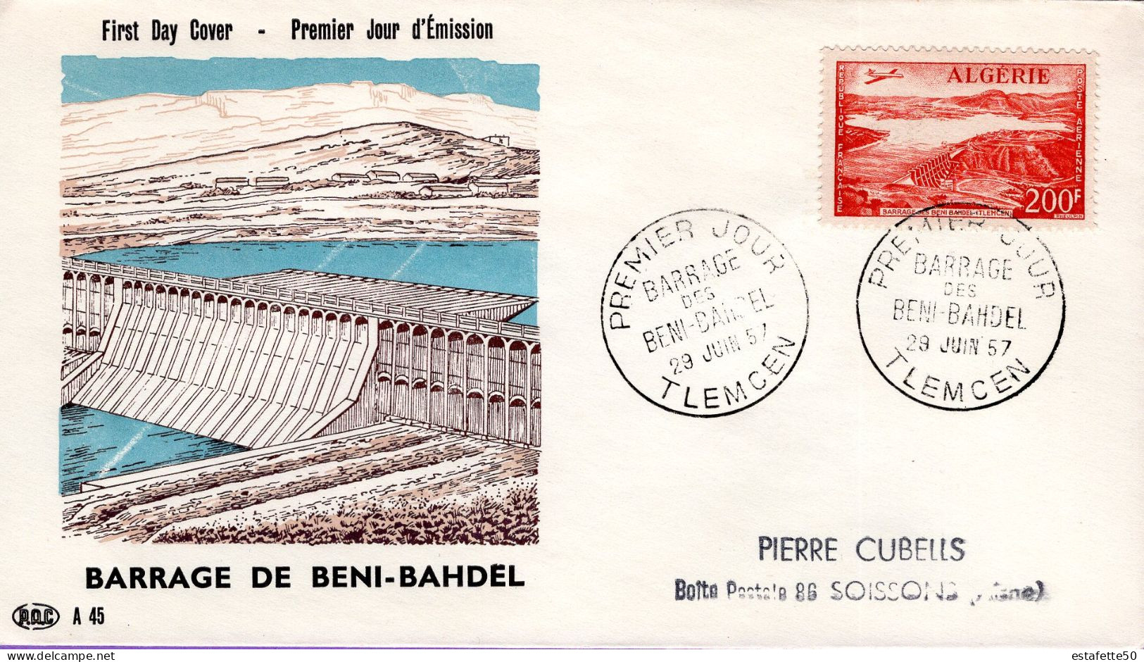 Algérie ; France ;FDC 1957, " Barrage De Beni-Bahdel " - FDC