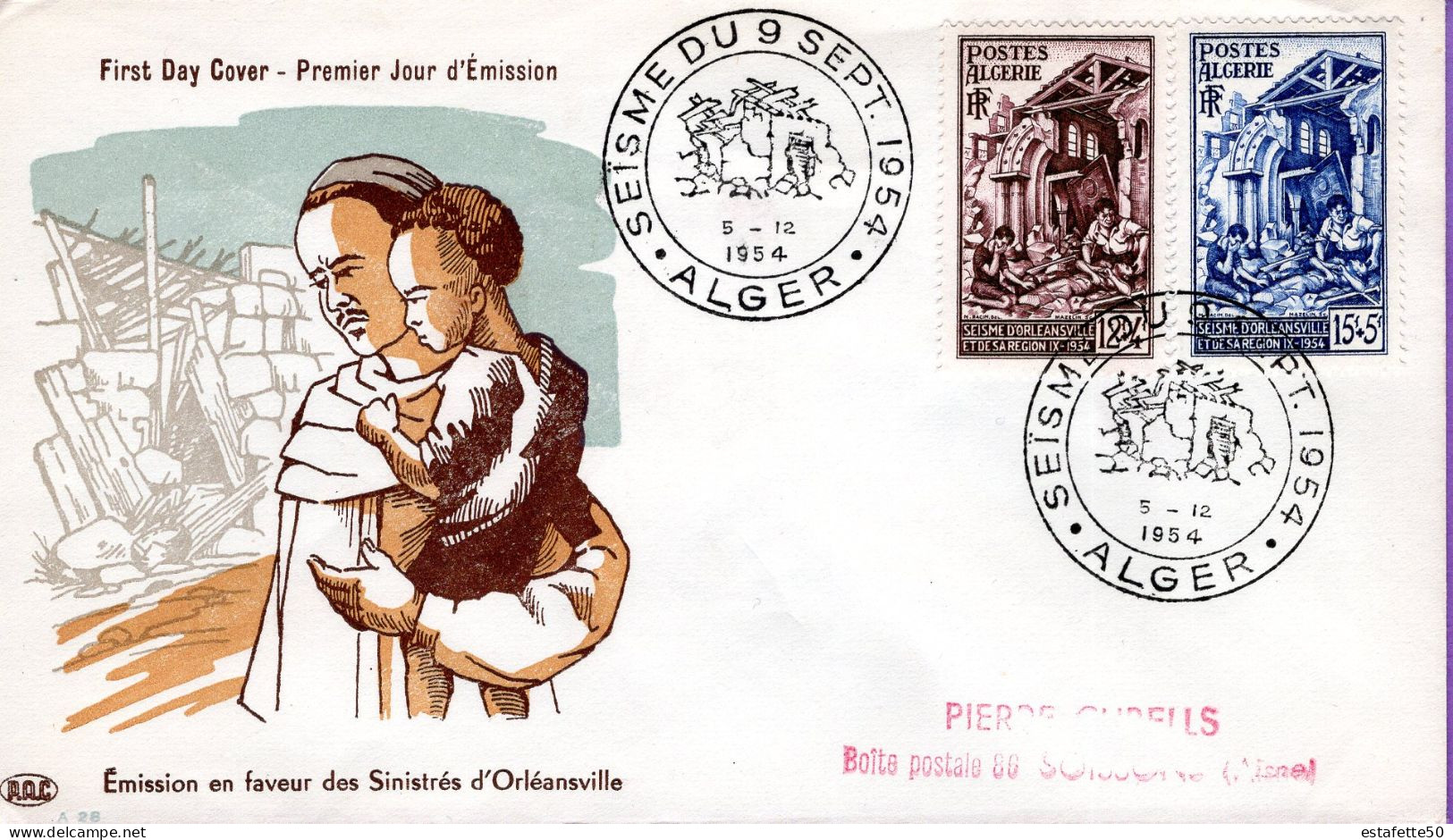 Algérie ; France ;FDC 1954, " Sinistrés D'Orléansville " - FDC