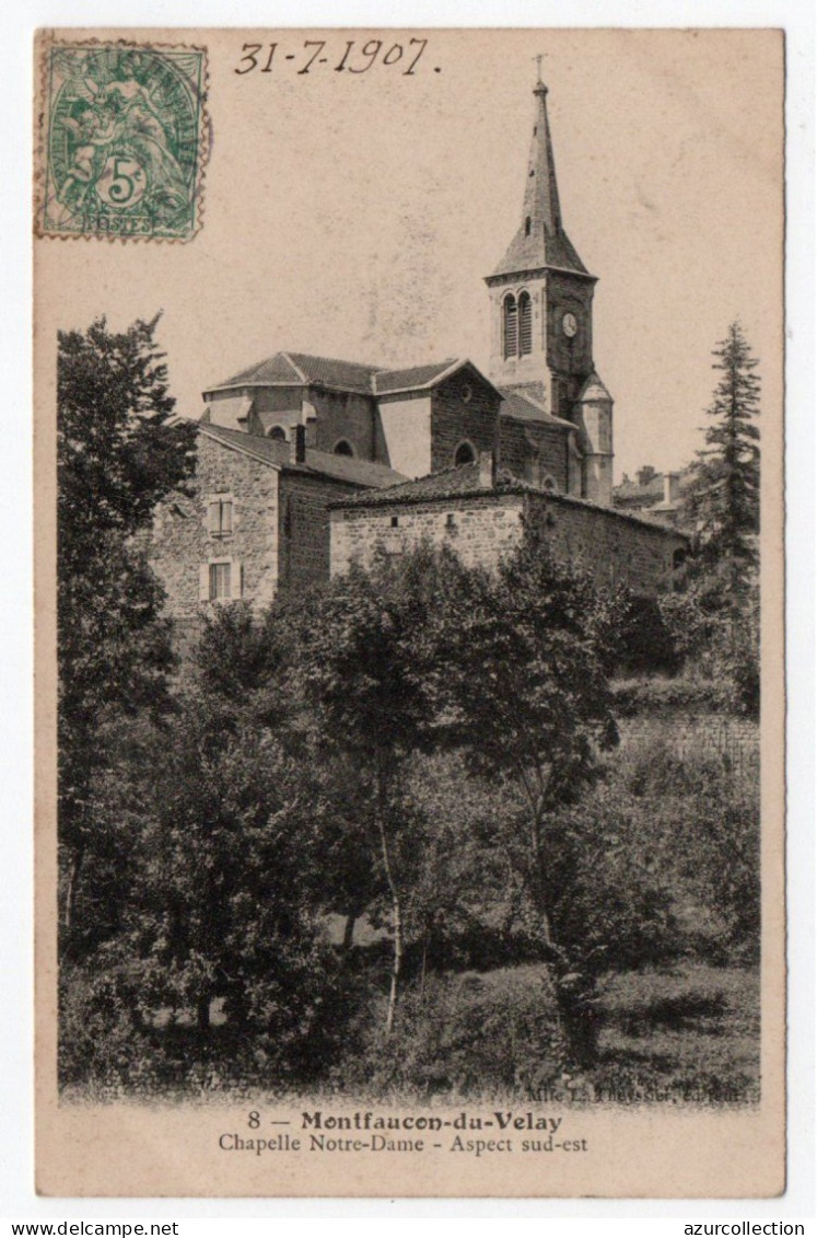 Chapelle Notre-Dame. Aspect Sud-Est - Montfaucon En Velay