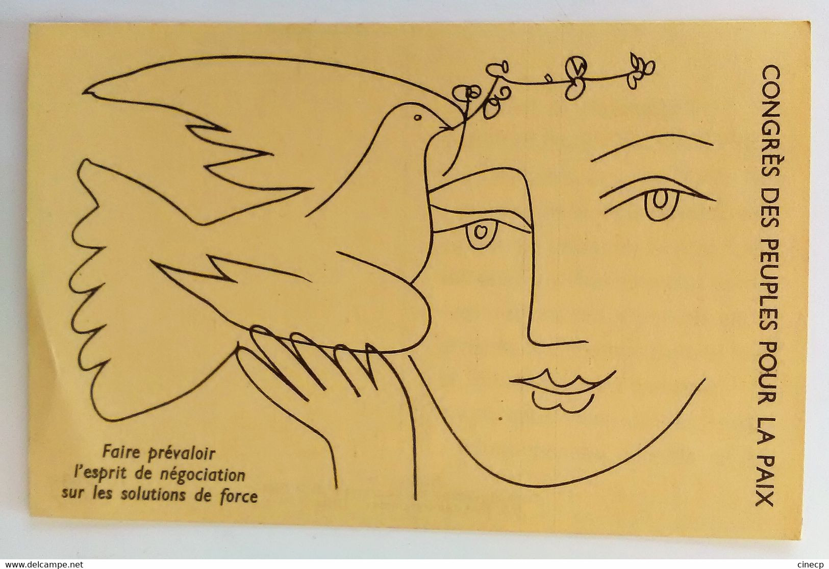 Carte Originale Illustrée Par Pablo Picasso Pour Le Congrès Des Peuples Pour La Paix 1952 Colombe - Picasso