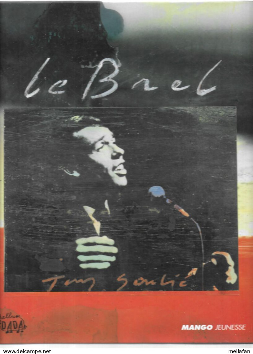 BT06 - LE BREL - HELIANE BERNARD - TONY SOULIE - JACQUES BREL - Musica