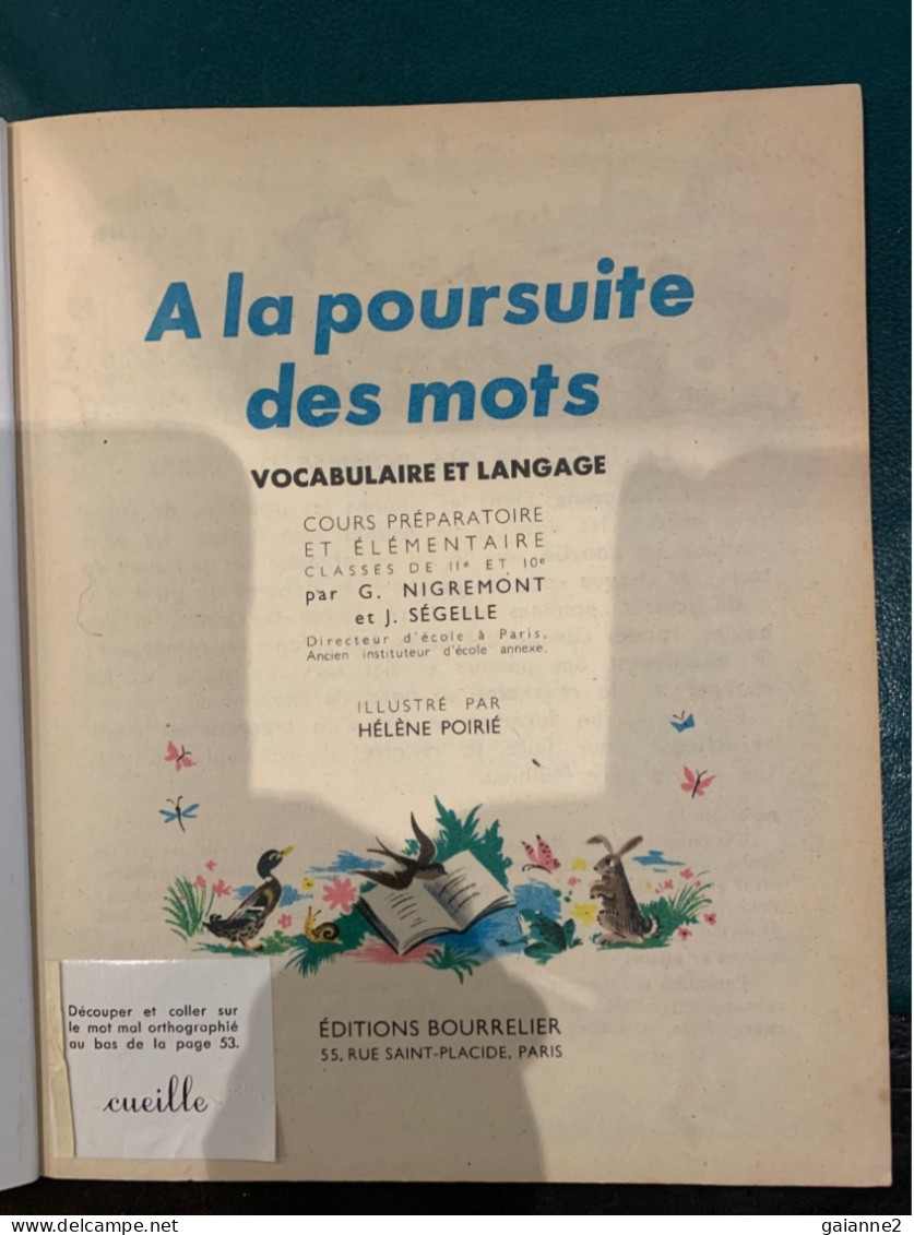 A La Poursuite Des Mots (CP Et CE)1954 - 6-12 Ans