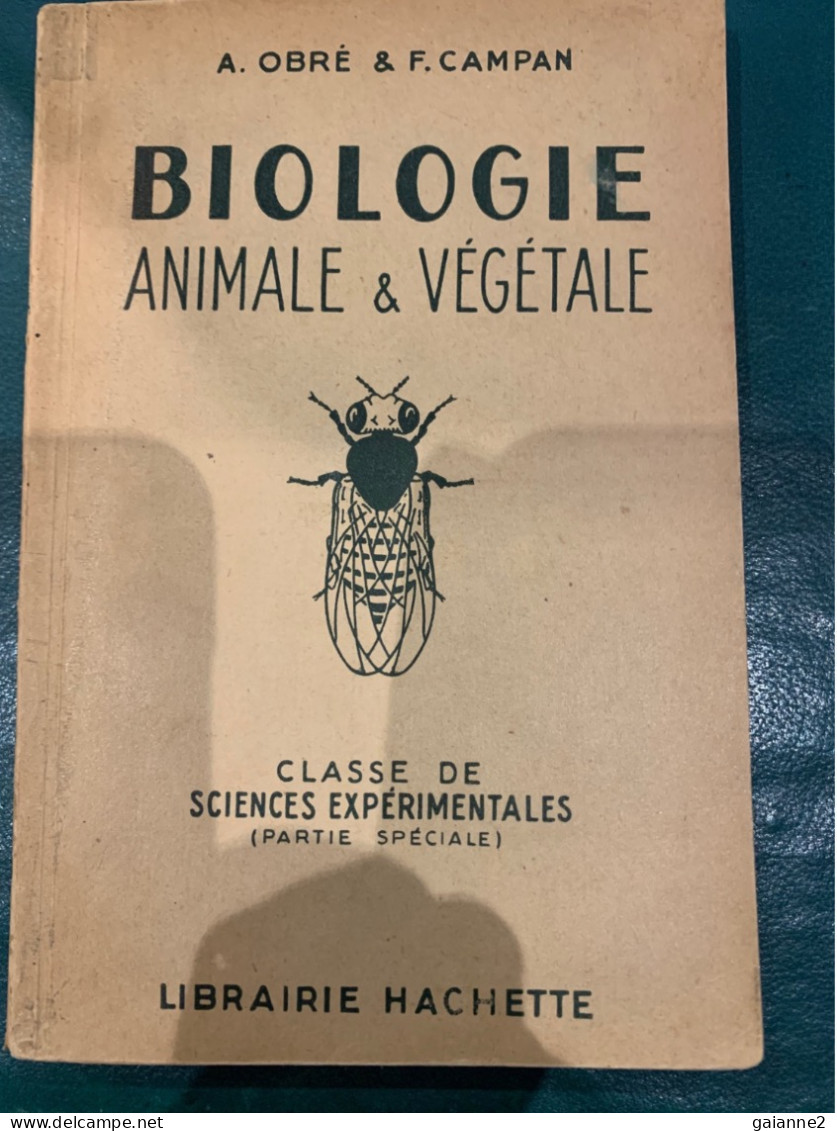 Biologie Animale Et Végétale (classe Sciences Expérimentales)1947 - 12-18 Ans