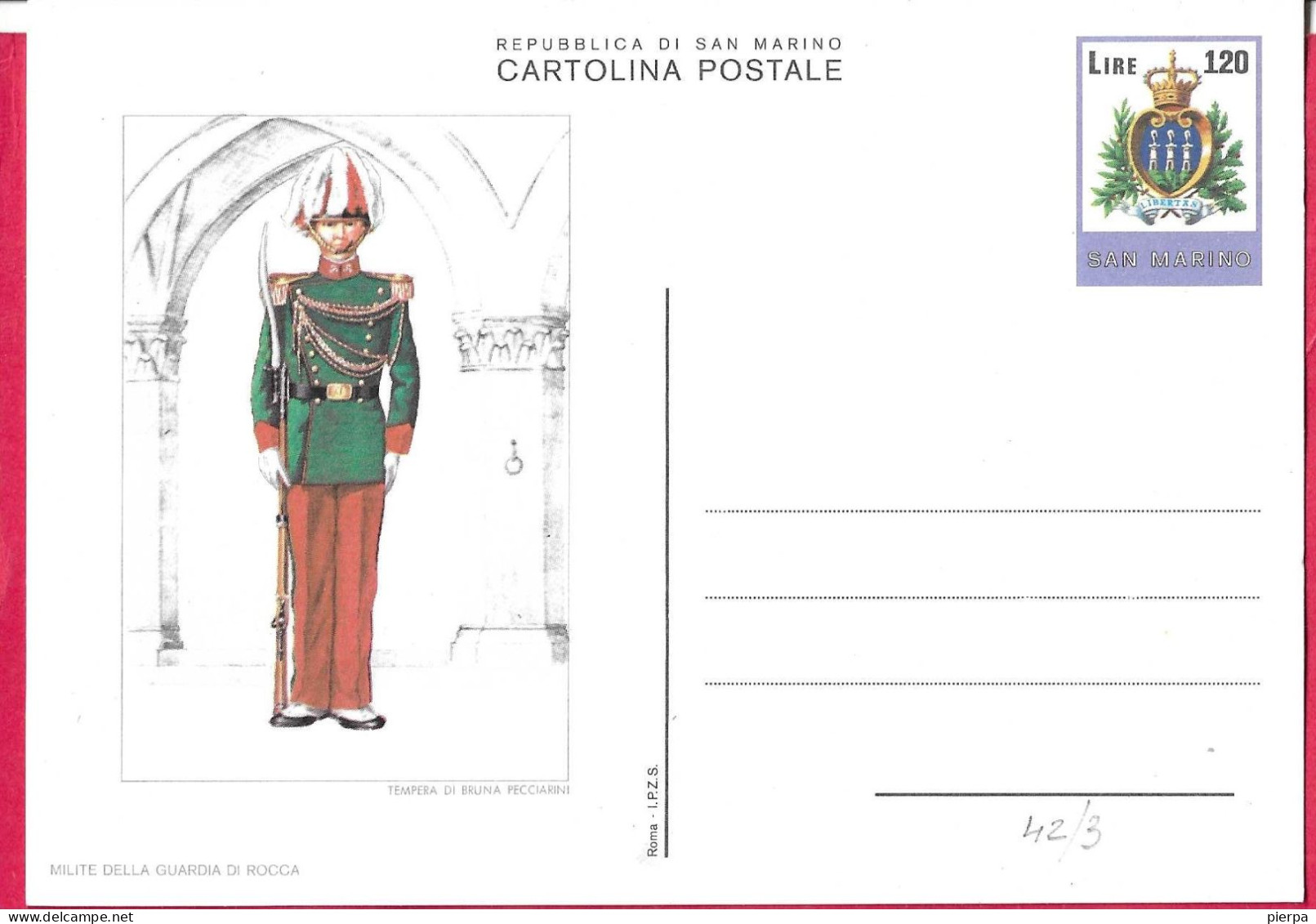 SAN MARINO - INTERO CARTOLINA POSTALE UNIFORMI (MILITE DELLA GUARDIA DI ROCCA) LIRE 120 (CAT. INT 42/3) - NUOVO - Postal Stationery