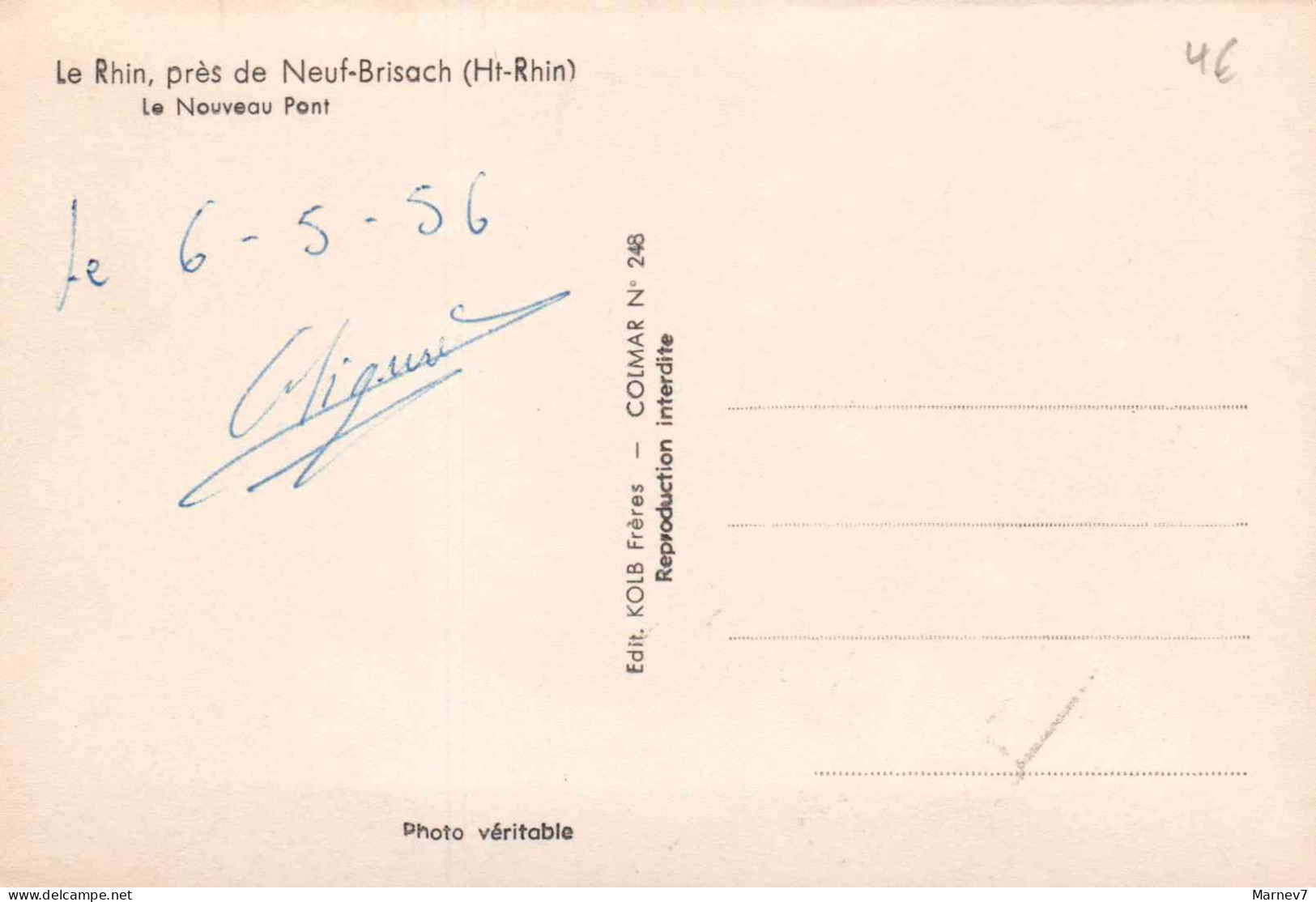 68 Haut Rhin CPSM - Le Rhin Près De NEUF-BRISACH - Le Nouveau Pont - 1956 - Neuf Brisach