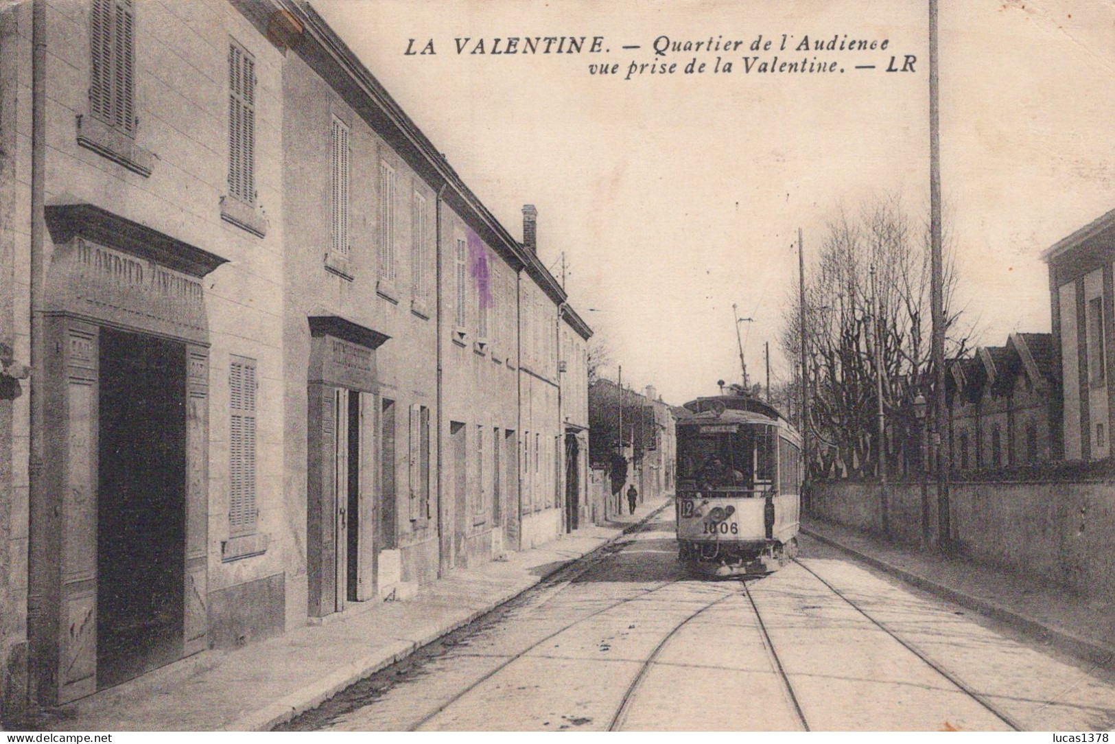 13 / MARSEILLE / LA VALENTINE / QUARTIER DE L AUDIENCE / VUE PRISE DE LA VALENTINE / TRAMWAY - Les Caillols, La Valentine