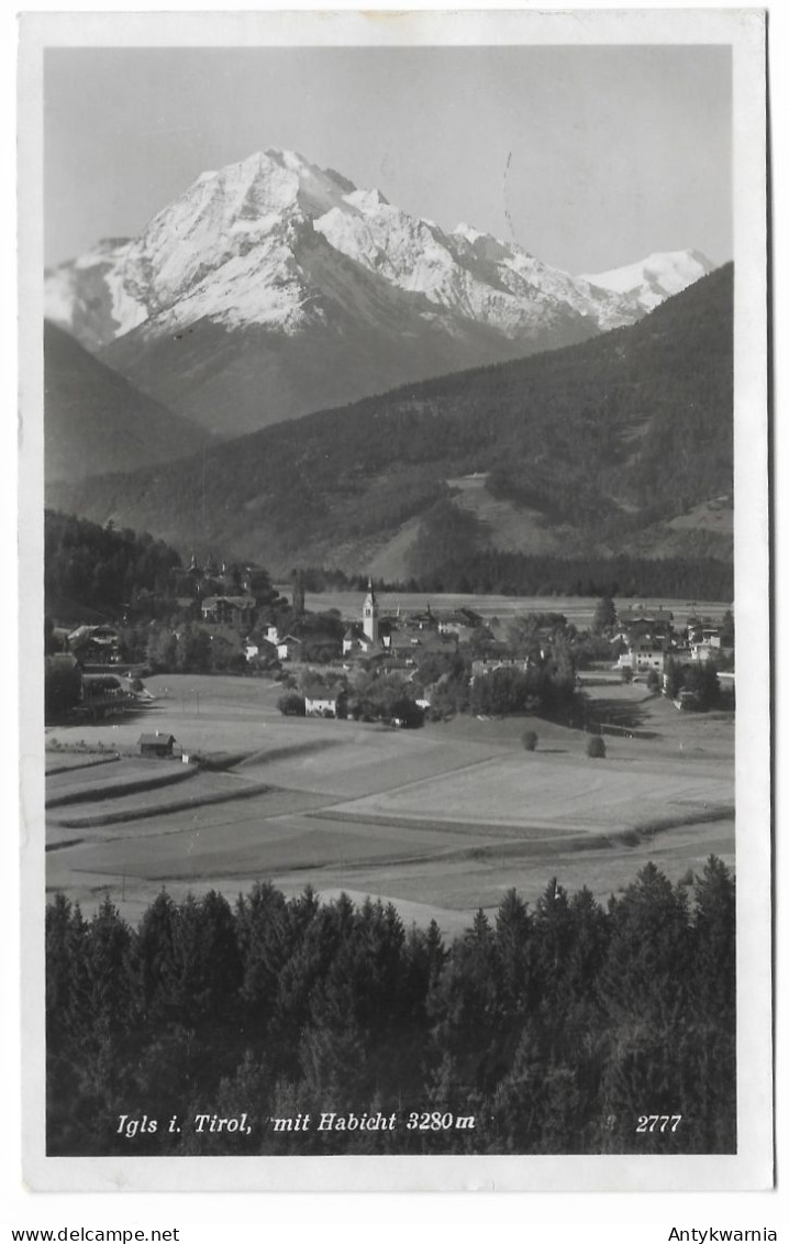 Igls I. Tirol, Mit Habicht 3280 M Ca. 1930y. H689 - Igls