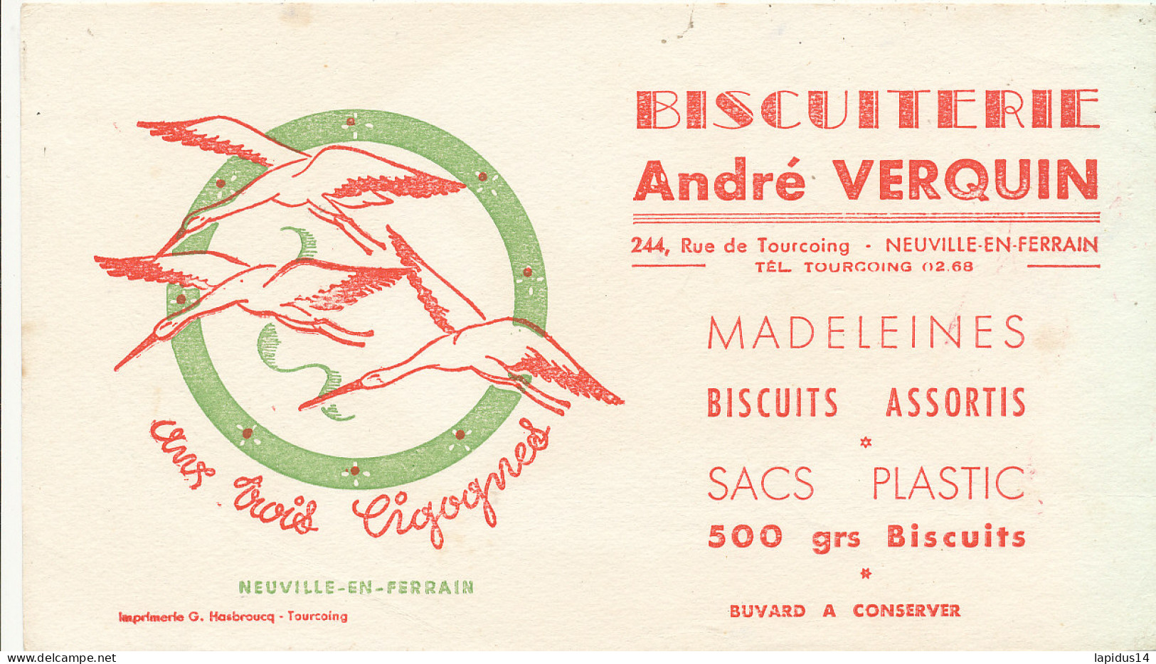 BU 2732   BUVARD  - BISCUITERIE ANDRE VERQUIN  AUX TROIS CIGOGNES   ( 21,50 Cm X 12,50 Cm) - Biscottes