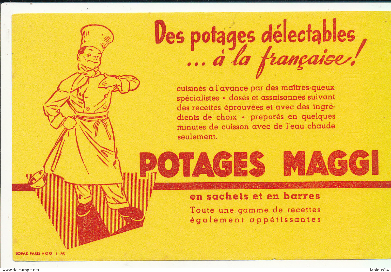 BU 2765   BUVARD -  POTAGES MAGGI   ( 21,00 Cm X 13,50 Cm) - Potages & Sauces