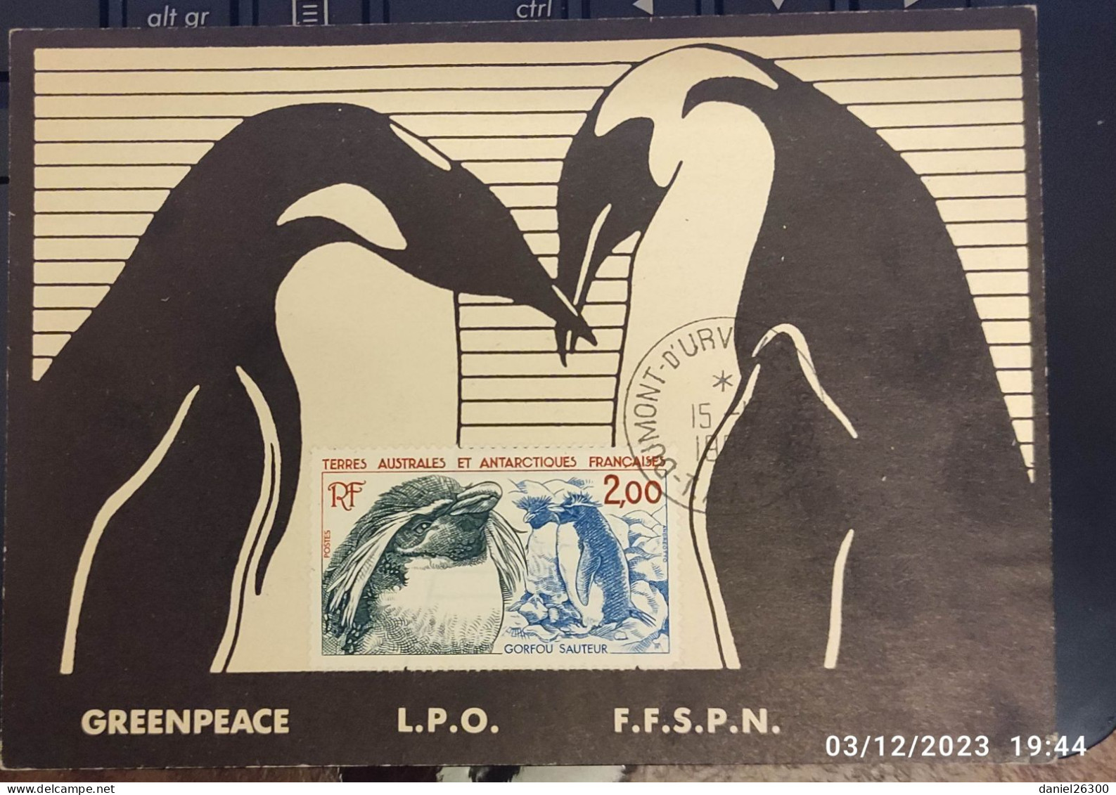 Carte Postale TAAF Greenpeace LPO Affranchie Timbre Num 106 - TAAF : Terres Australes Antarctiques Françaises