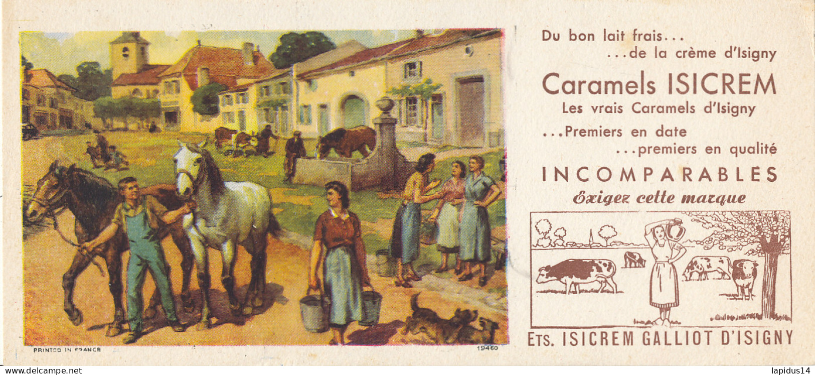 BU 2796  BUVARD -   CARAMELS ISICREM  ISIGNY     ( 22,00 Cm X 10,00 Cm) - Süssigkeiten & Kuchen