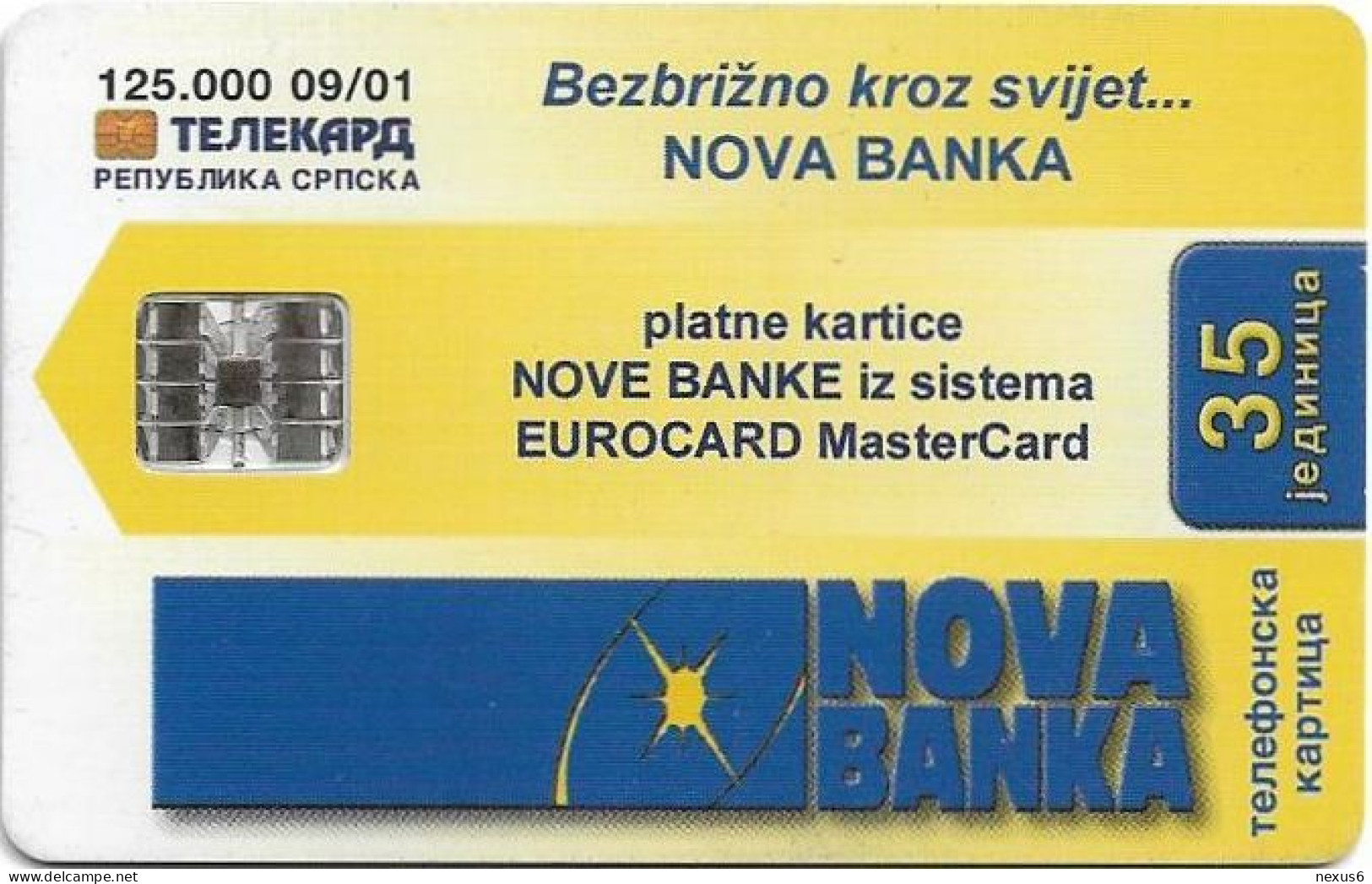 Bosnia - Republika Srpska - Nova Banka - Telephones, SC7, 09.2001, 35Units, 125.000ex, Used - Bosnie