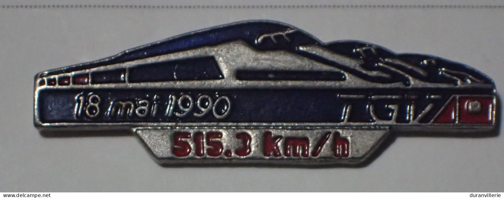 Pin's SNCF Train TGV Record 515.3 Km/h 18 Mai 1990 - TGV