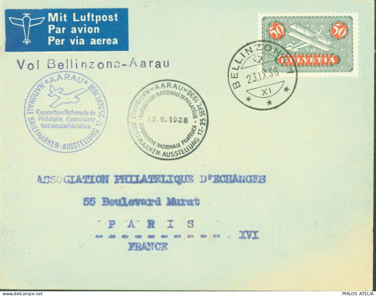 Suisse Vol Bellinzona Aarau YT Poste Aérienne N°9 CAD Bellizona 23 IX 38 Arrivée Cachets Exposition Nationale Philatélie - Otros & Sin Clasificación