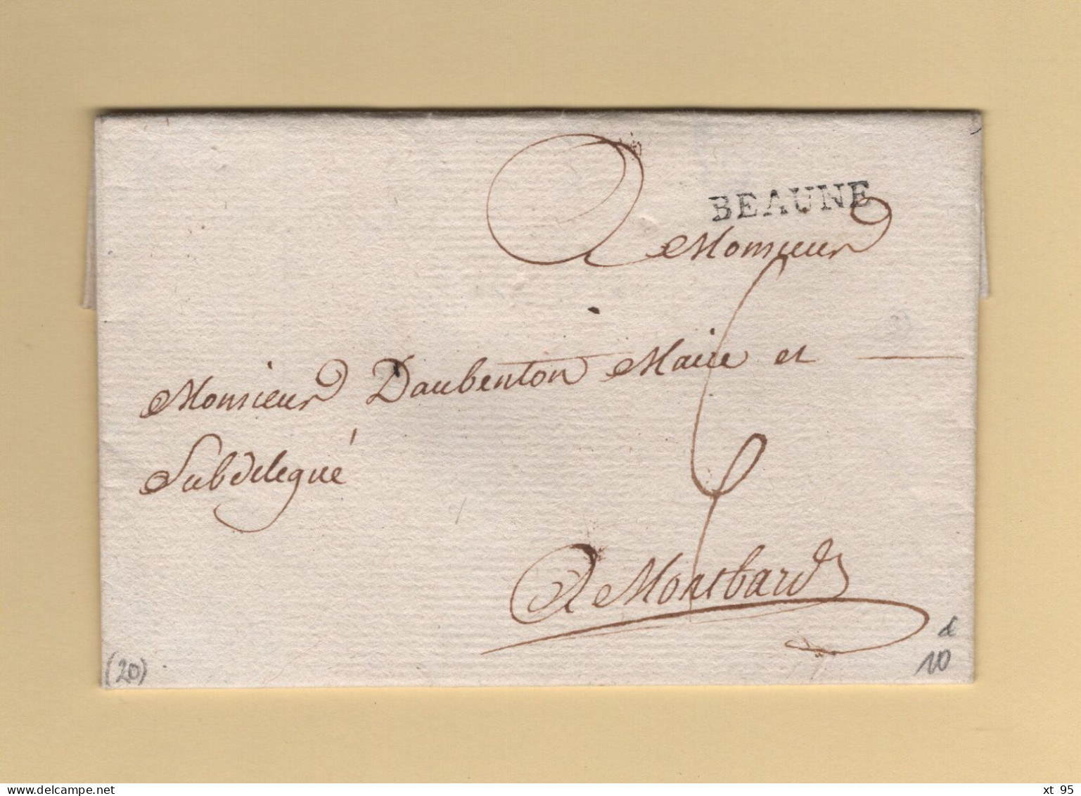 Beaune - Cote D Or - 1782 - Courrier Adresse Au Maire De Montbard - 1801-1848: Précurseurs XIX