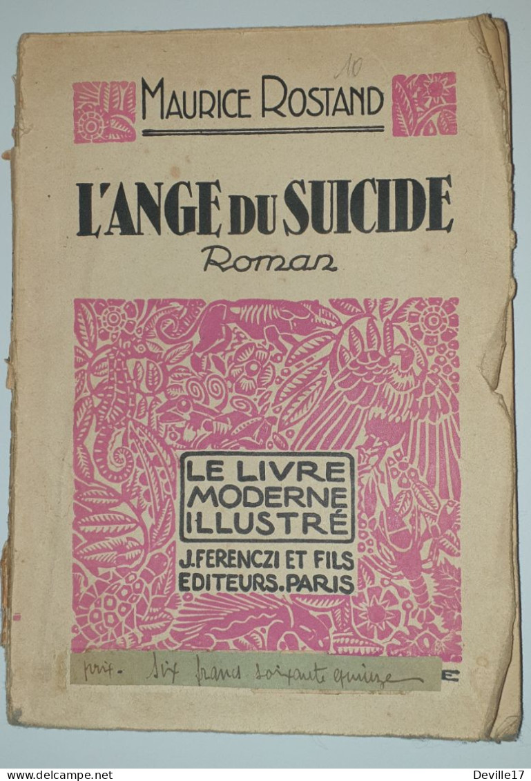 LIVRE "L'ANGE DU SUICIDE" - ROMAN - MAURICE ROSTAND - EDITION J. FERNECZI & FILS - ILLUSTRE PAR JULIETTE REYNAUD - 1929 - Schwarzer Roman