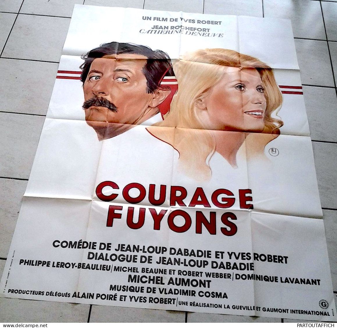 Affiche Ciné Orig COURAGE FUYONS Catherine Deneuve J.Rochefort Y.ROBERT 120X160 1979 - Affiches & Posters