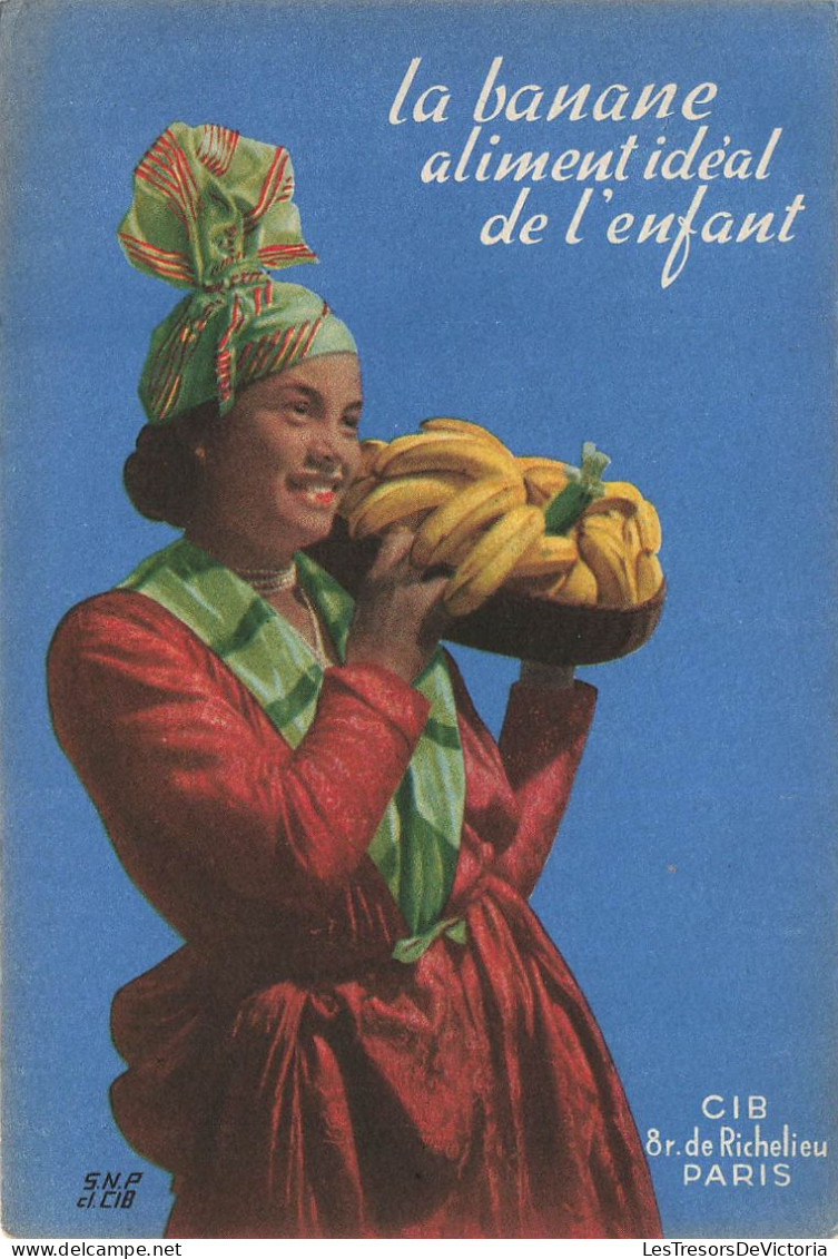 FANTAISIE - Une Marchande De Banane - La Banane Aliment Idéal De L'enfant - Colorisé - Carte Postale Ancienne - Vrouwen