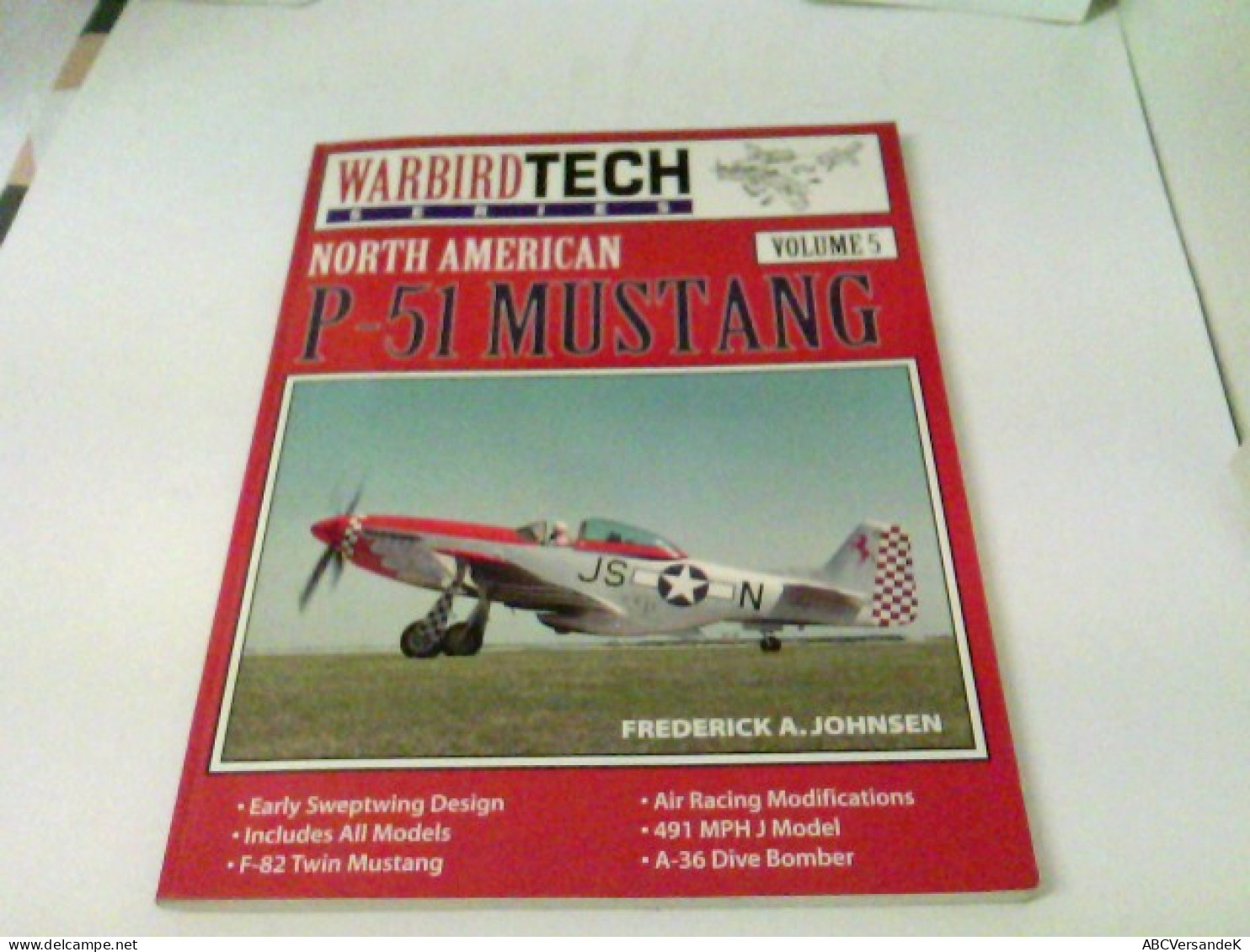 North American P-51 Mustang (Warbird Tech Series, Band 5) - Verkehr